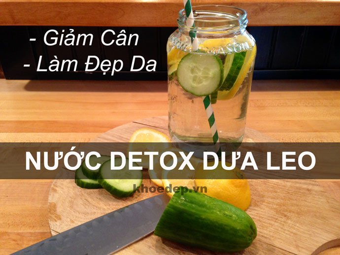 5 loại nước detox dưa leo giảm cân và làm đẹp da